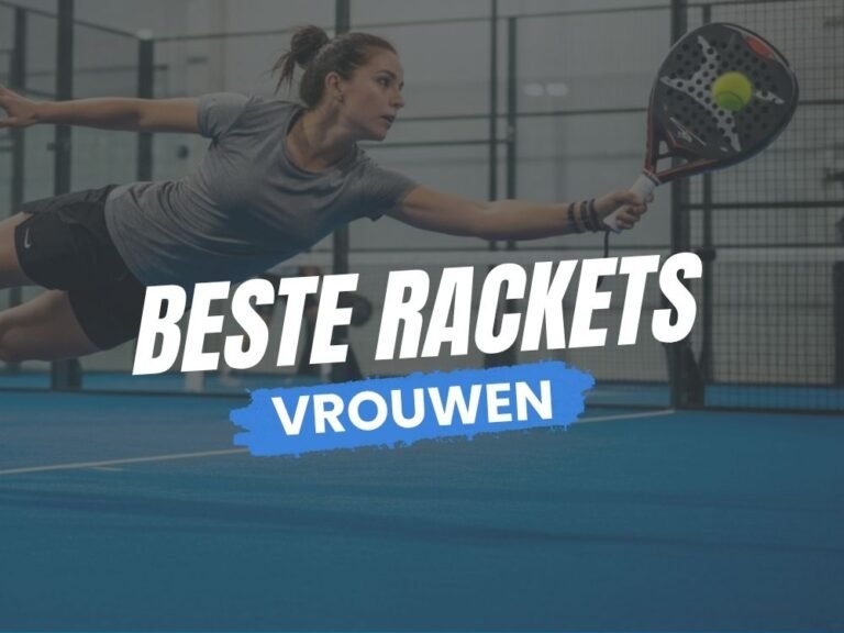 Beste Racket voor Vrouwen