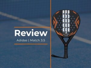 Adidas Match 3.5 2026 review