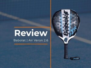 Babolat Air Veron 2.6 review