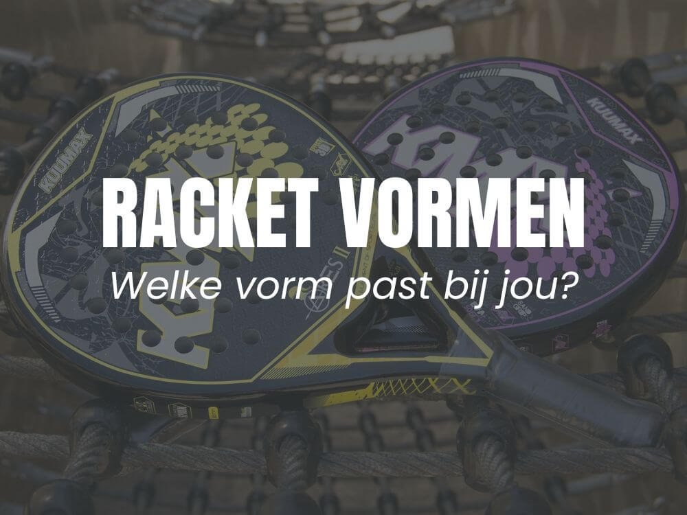 Padel racket vormen