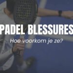 Padel blessures